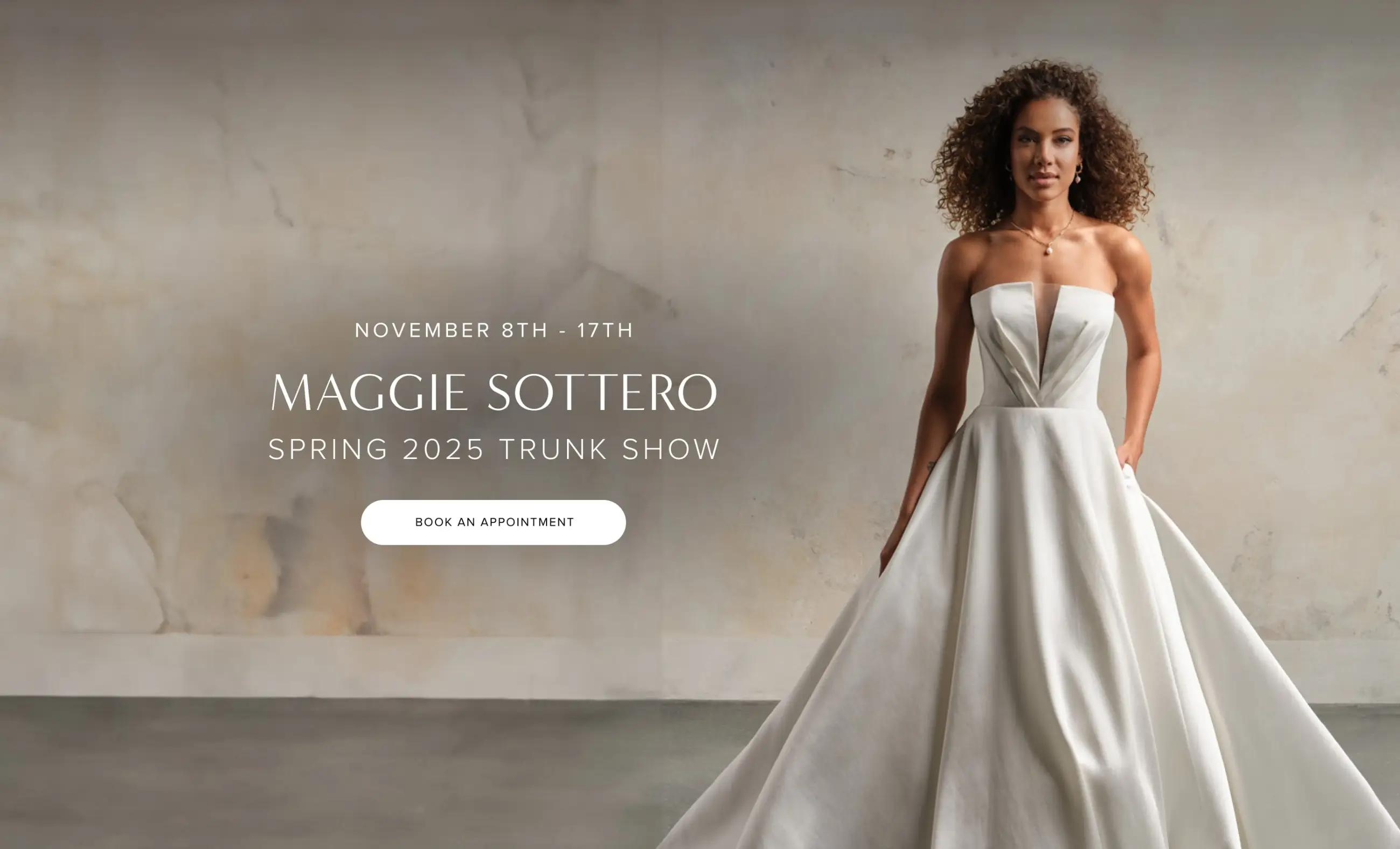 Maggie Sottero 2025 Trunk Show desktop banner